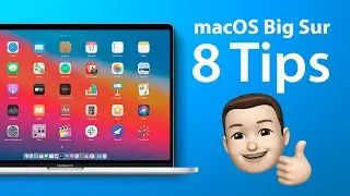 macOS Big Sur: 8 Tips for Getting Started!