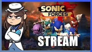 Playing Sonic Forces For the First Time | YT Stream