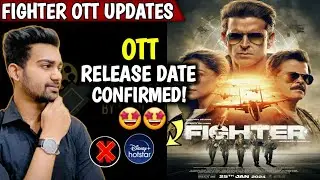 Fighter OTT Release Date | Fighter OTT Platform | Fighter Movie OTT Release Date | 