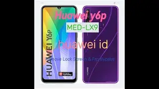 Huawei Y6P MED-LX9, MED-LX9N huawei id remove Test Piont  By HYdera Tool