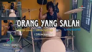 LUVIA BAND  - ORANG YANG SALAH ( cover ) DRUM kardus, LIPSING by TAMAT BAND