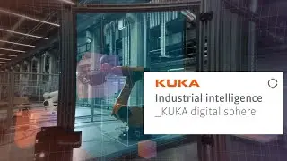 KUKA digital sphere: The future of your robotics