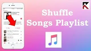 How To Shuffle Songs In Playlist Apple Music