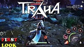 Traha Android Gameplay ( MMORPG 2019 )