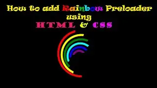 Add Preloader in Website Using HTML CSS | Preloader in HTML Page