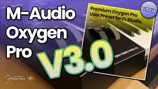 M-Audio Oxygen Pro Template v3.0 [FL Studio]