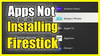 How to Fix Apps Not Installing or Stuck on Firestick 4k (Easy Method)