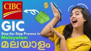 CIBC GIC in Malayalam | Create CIBC Account Step by Step (Malayalam) -How to make student GIC Canada