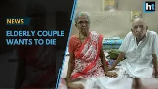 Elderly couple seeks ‘active euthanasia’, writes to President