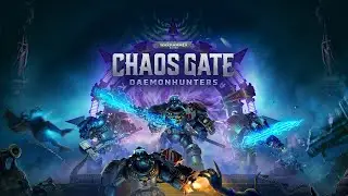 Warhammer 40,000: Chaos Gate - Daemonhunters ПРОХОЖДЕНИЕ НА РУССКОМ