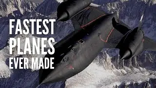 The 15 Fastest Planes of All Time