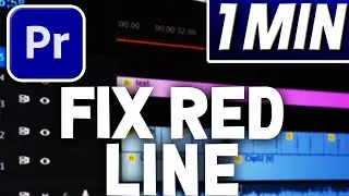 How To Fix Red Line On the Timeline In Premiere Pro | Quick Tutorial