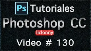 Tutorial Photoshop CC (Español) # 130. Formas.¿Cómo Aplicar Máscara de Recorte y Efectos?. liclonny