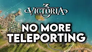 VICTORIA 3 - PATCH UPDATE DAY: AI Buffs, New Government Features & Teleportation Has Been BANNED!