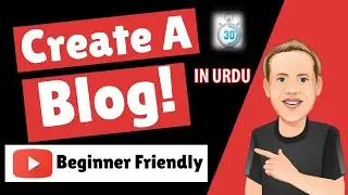 how to make a blog using wordpress in 30 minutes in urdu/hindi | Learn wordpress in urdu