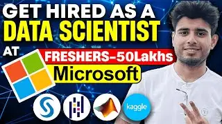 How to be a Data Scientist at Microsoft without Masters Degree? | 50 Lakhs CTC | Freshers