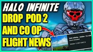 Halo Infinite Drop Pod 2 Details! Co Op Flight Build Updated and Halo Infinite Load Times Comparison