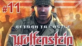 Return to Castle Wolfenstein прохождение на стриме. #11