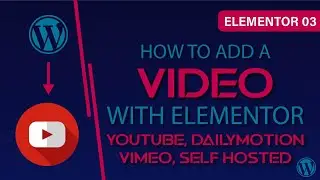 Elementor 03 | How To Add A Video In Wordpress Using Elementor | Virtual Crafts