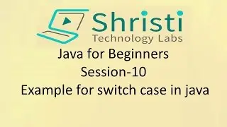 Java for Beginners Session-10 Example for switch case in java