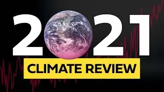 Climate change in review: 2021