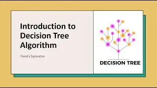 Introduction to decision tree algorithm || Machine Learning || @FriendsExplanation