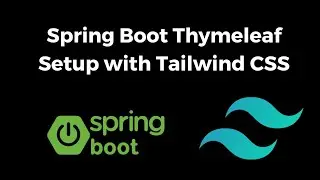 Spring Boot Thymeleaf Setup with Tailwind CSS | Step-by-Step Tutorial