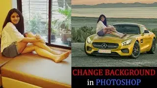 CREATIVE PHOTO MANIPULATION IN PHOTOSHOP BY CHANGING BACKGROUND