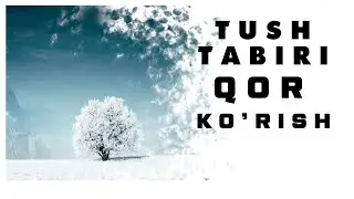 Tushda Qor 2 Korish Tabiri