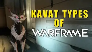 Kavat Types of Warframe - How to get them & How they act - QuadLyStop