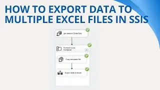 154 How to export data to multiple excel files in SSIS