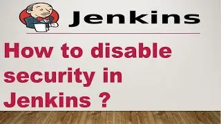 How to disable security in Jenkins ? || Jenkins || Devops || Disable Security in Jenkins