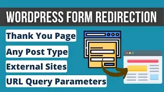 WordPress Form Redirect in 3 Easy Steps | Contact Form 7, Elementor, WPForms, Forminator & Fluent