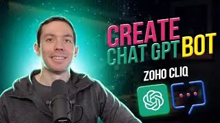 How to Create a ChatGPT bot in Zoho Cliq