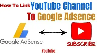 How to Link Google Adsense to YouTube Channel | Google Ads Account Linking Youtube.