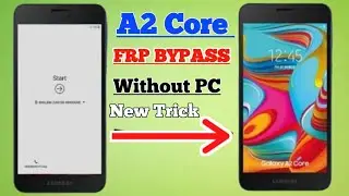 Samsung A2 Core 2023 Frp Unlock/ Bypass Google Account Lock New Method