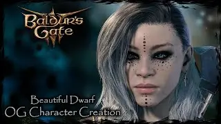 BALDUR'S GATE 3 || Beautiful Dwarf [Original Character #227] - Female Character Creation