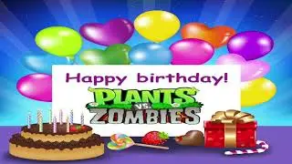 Happy Birthday PvZ!