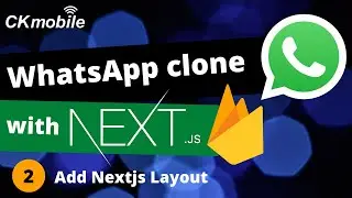 Whatsapp clone with Nextjs and Firebase v9 #2- Add  Nextjs layout