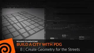 Houdini Foundations: PDG 8 | Create Geometry for the Streets