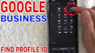 ✅ How To Find Google Business Profile ID 🔴