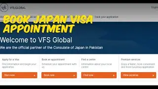 VFS Global Japan Visa Appointment From Pakistan - Book Japan Visa Appointment