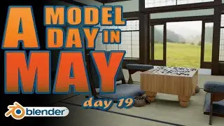 A Model A Day in May: Day 19 Even More Washitsu Stuff in Blender