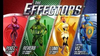 The Effectors II Crash & Burn - Superhero Musical