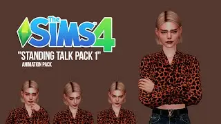 SIMS 4 Animation pack - STANDING TALK - pack 1 - (Talking Animations)