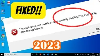 How to Fix Error 0xc00007B [Easy Method 2023]