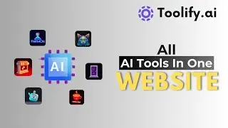 All AI Tools in One Website - Toolify.AI