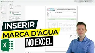 Marca DÁgua no Excel - Como Colocar Marca Dágua no Excel