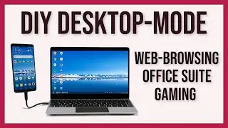 DIY Desktop-Mode | Web Browsing, Office Suite, Gaming and More #diy #desktopmode