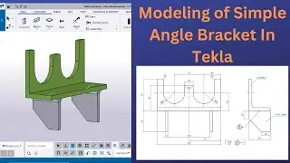 Modeling of Simple Angle Bracket | Tekla Structures | BIMINDC | Tamil